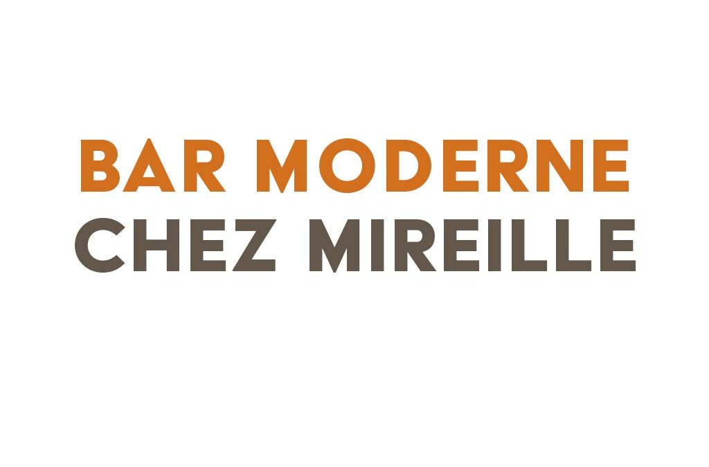 Bar Moderne Chez Mireille